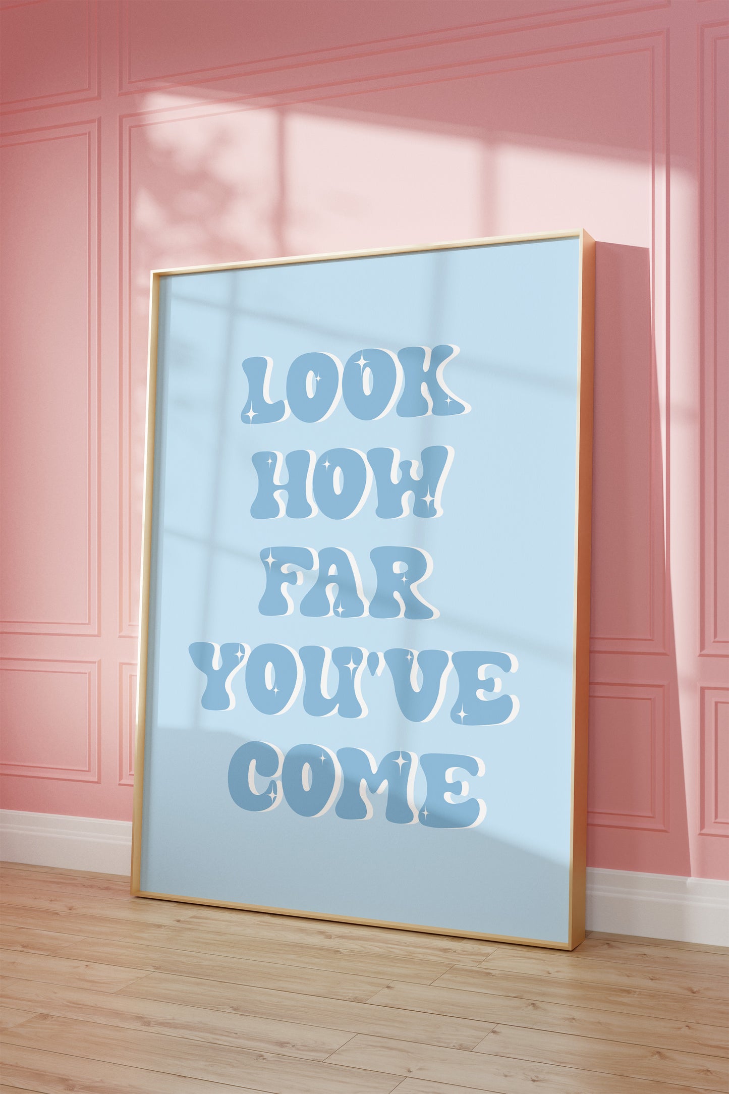 Look How Far You've Come Blue Wall Art