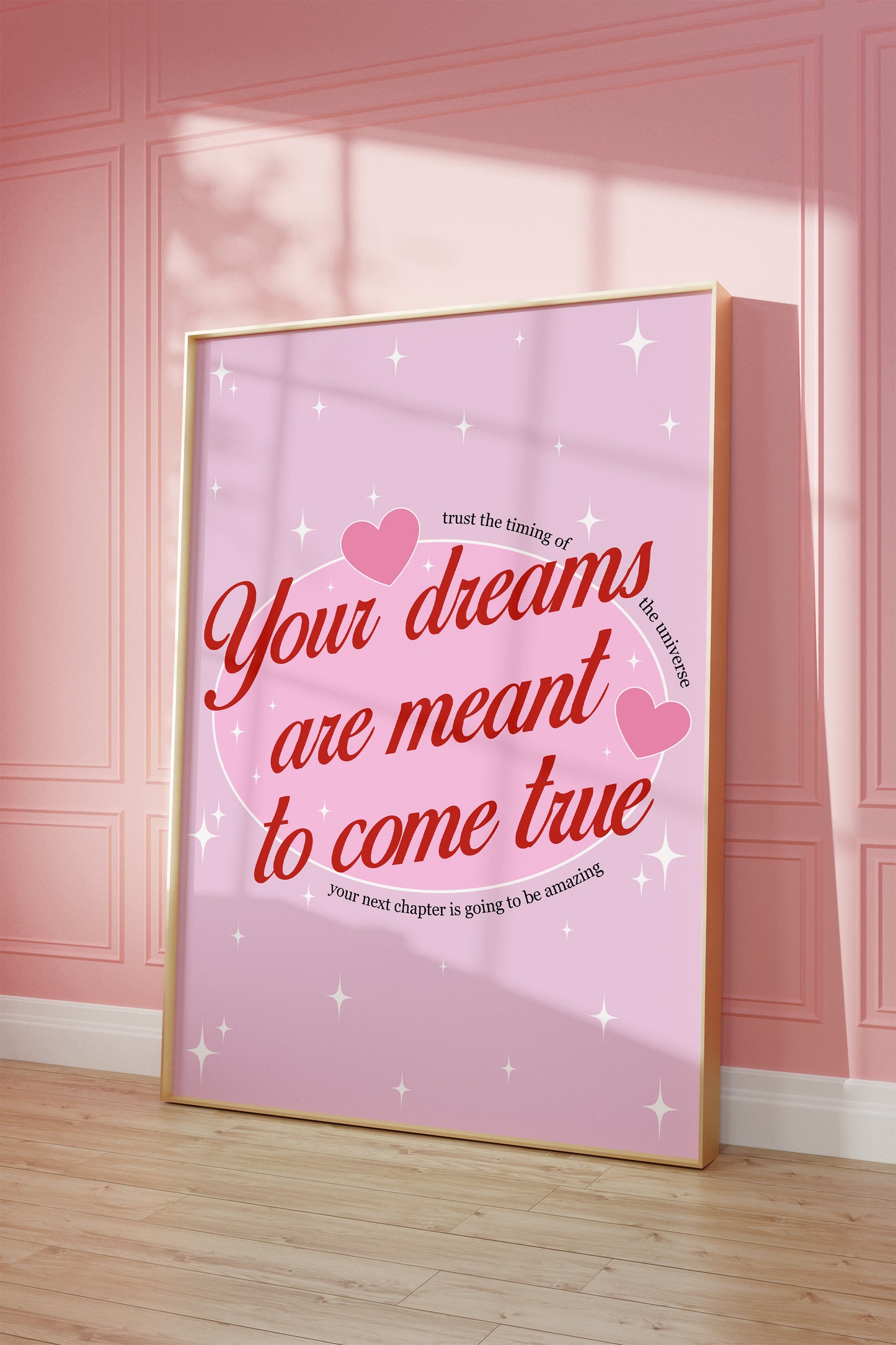 Your Dreams Are Meant To Come True Pink And Red Wall Art