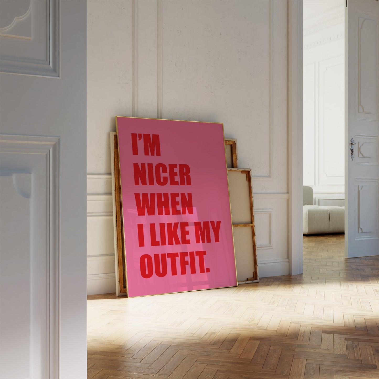 I'm Nicer When I Like My Outfit Pink And Red Wall Art