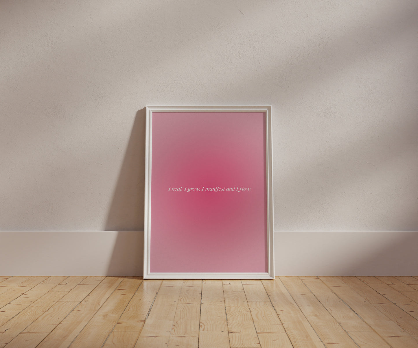 I Heal, I Grow, I Manifest And I Flow Pink Aura Wall Art