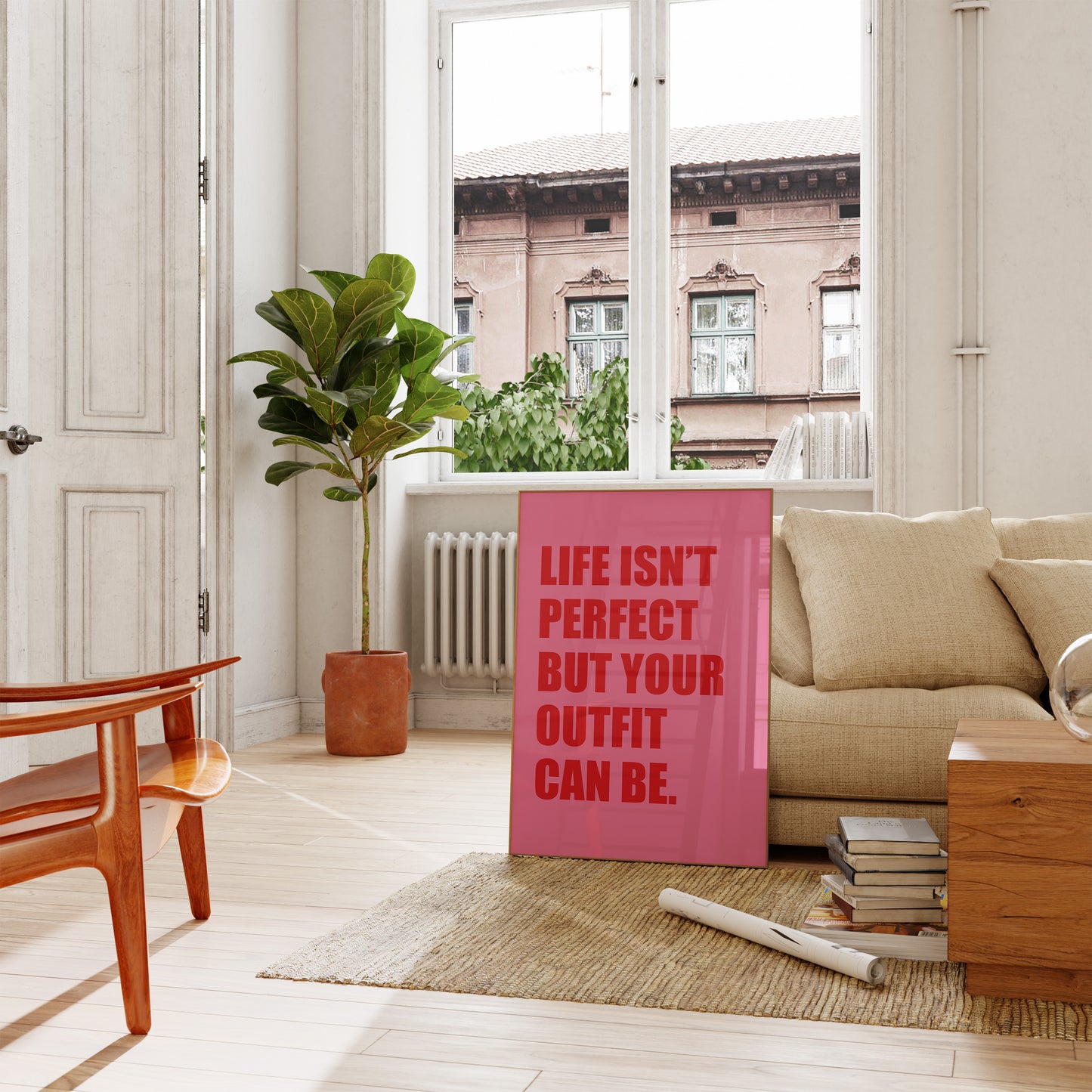 Life Isn't Perfect But Your Outfit Can Be Pink And Red Wall Art