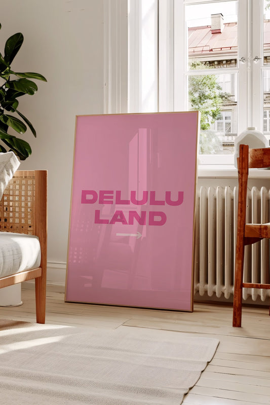 Delulu Land Pink Wall Art
