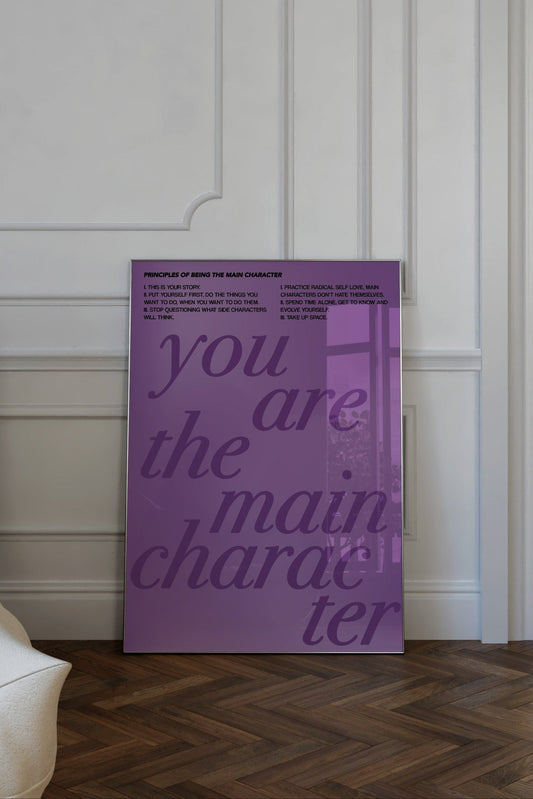 You Are The Main Character Purple Wall Art