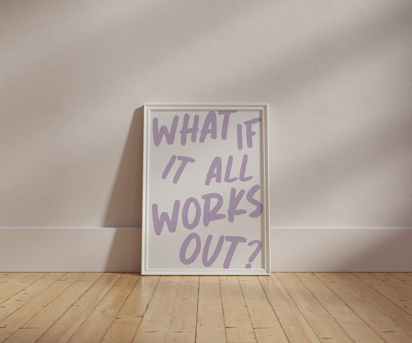 What If It All Works Out Purple Wall Art
