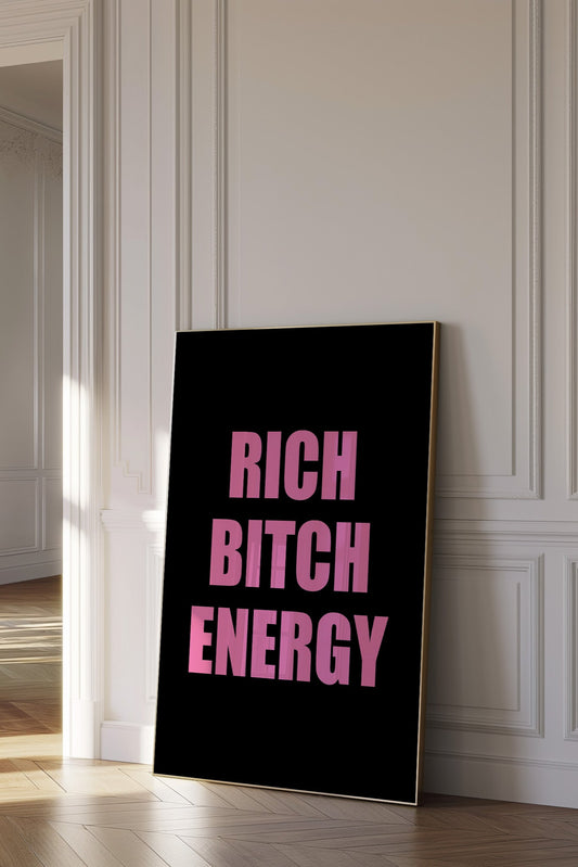 Rich B*tch Energy Pink And Black Wall Art