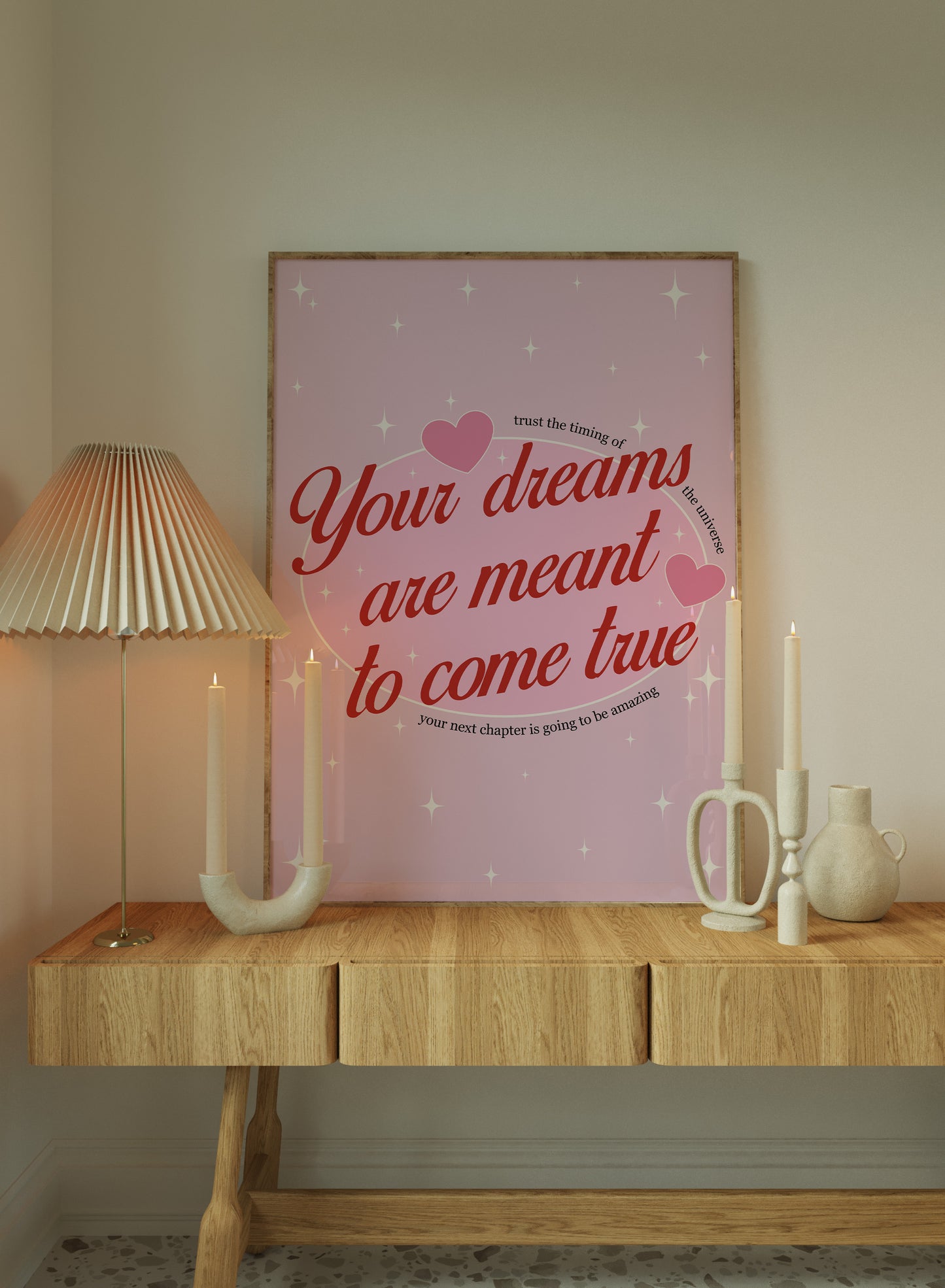 Your Dreams Are Meant To Come True Pink And Red Wall Art