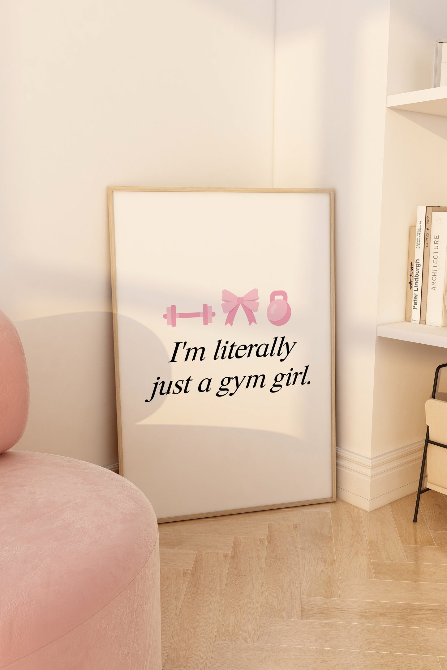 I'm Literally Just A Gym Girl Pink Wall Art