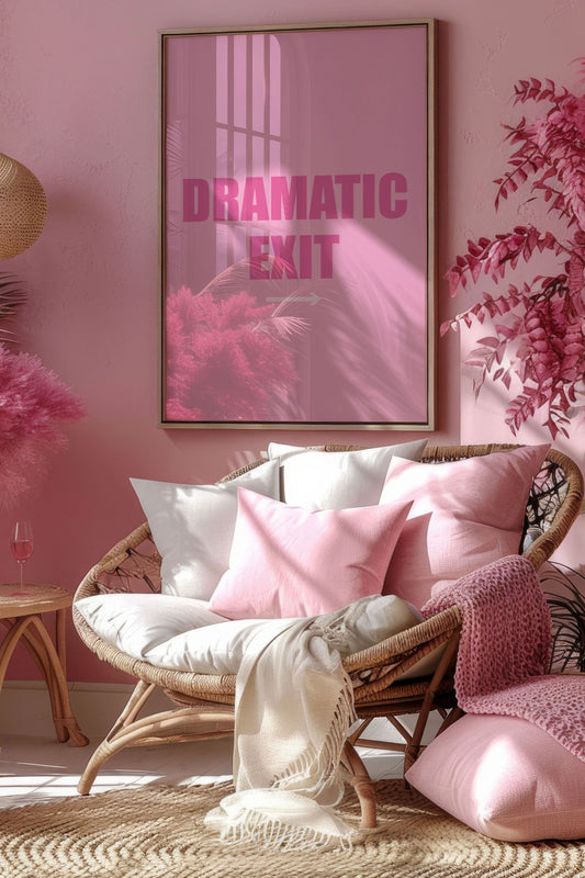 Pink Dramatic Exit Wall Art - Funny Typography Print for Home Decor
