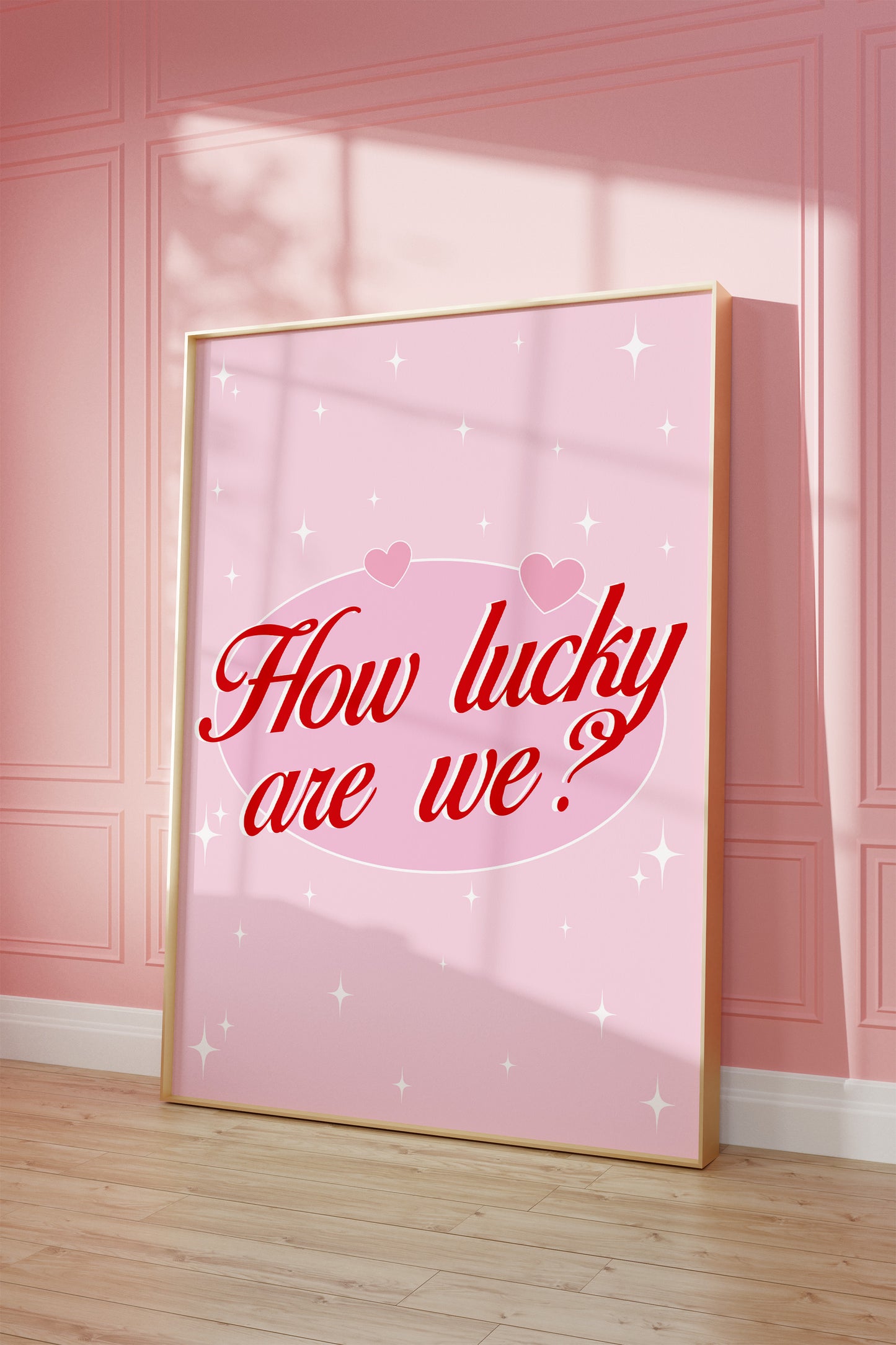 How Lucky Are We Pink And Red Wall Art
