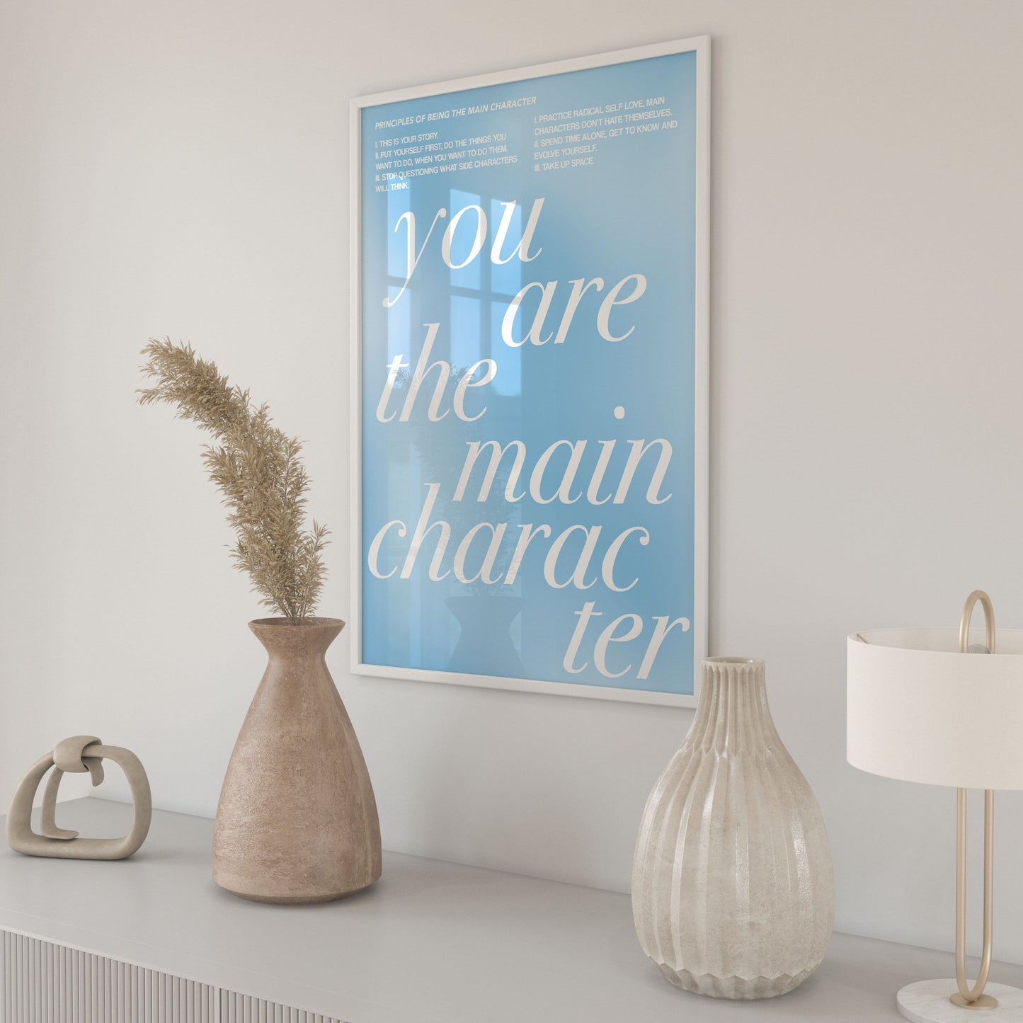 You Are The Main Character Blue Wall Art