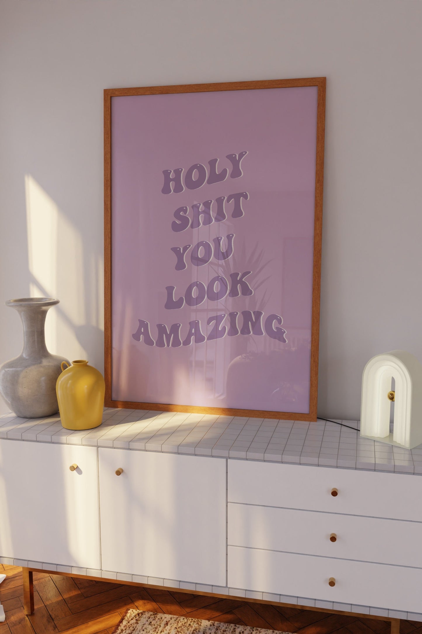 Holy Sh*t You Look Amazing Purple Wall Art