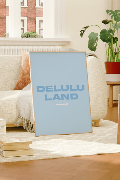 Delulu Land Blue Wall Art