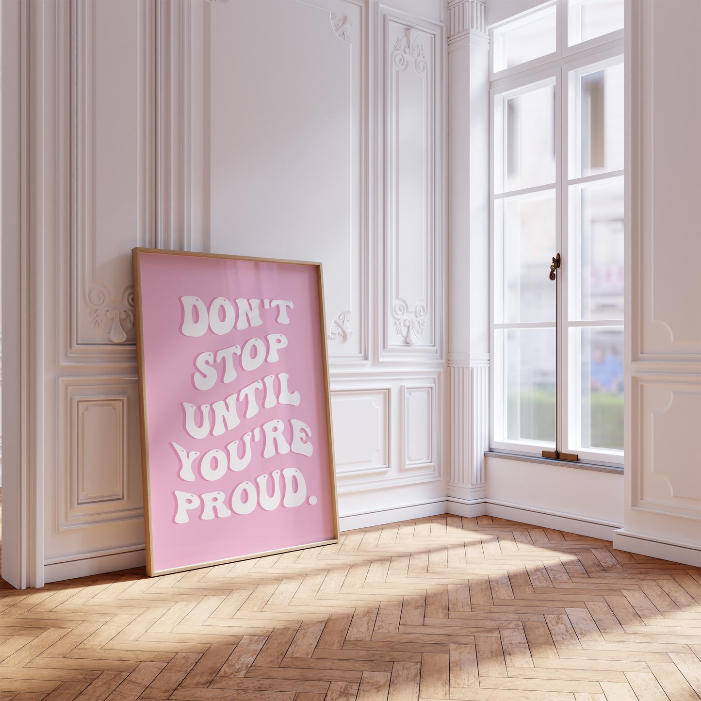 Don't Stop Until You're Proud Pink Wall Art