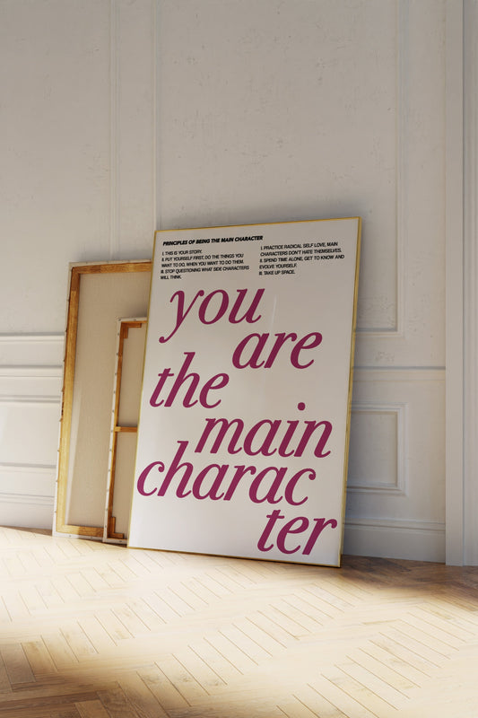 You Are The Main Character Purple And White Wall Art