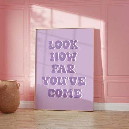 Look How Far You've Come Purple Wall Art