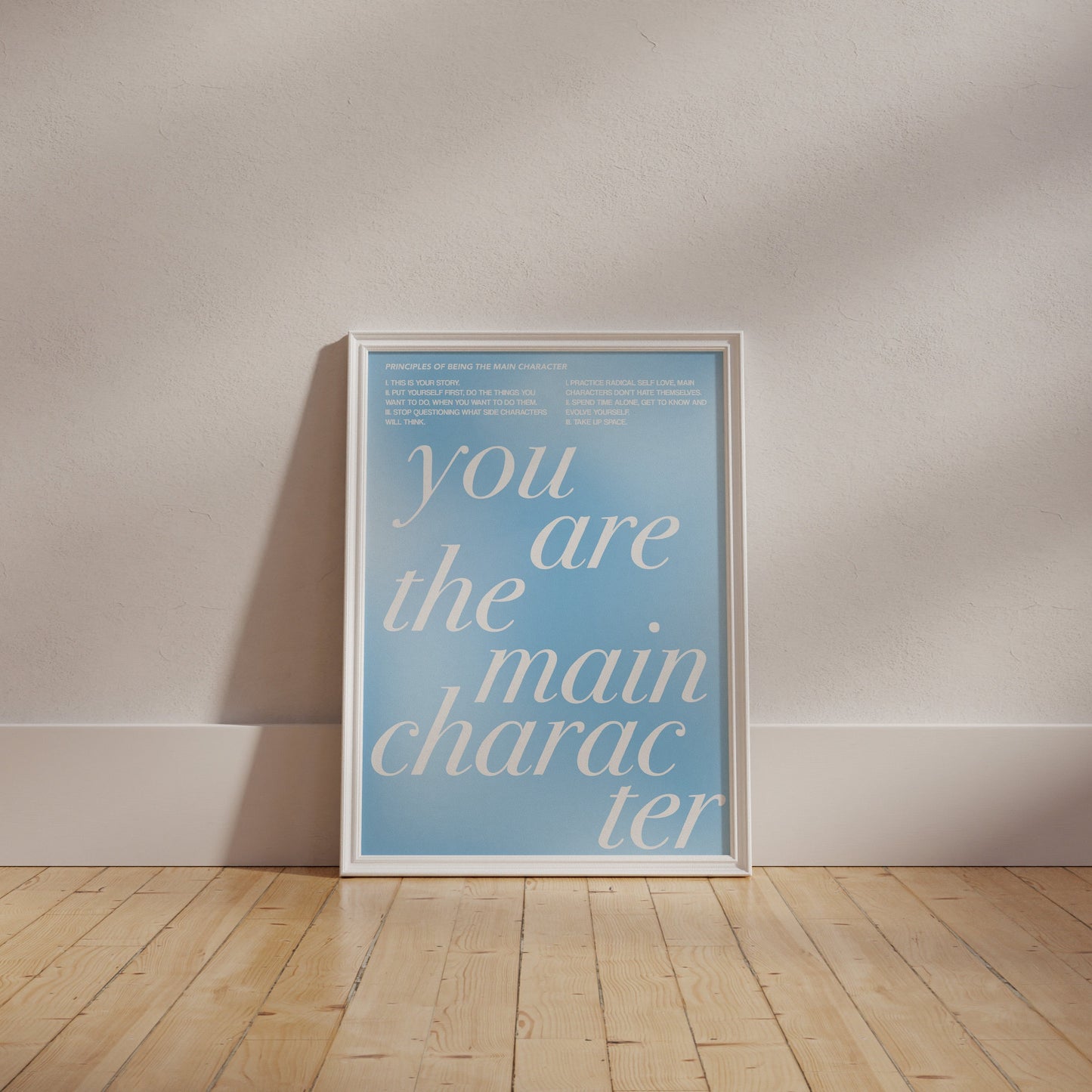 You Are The Main Character Blue Wall Art