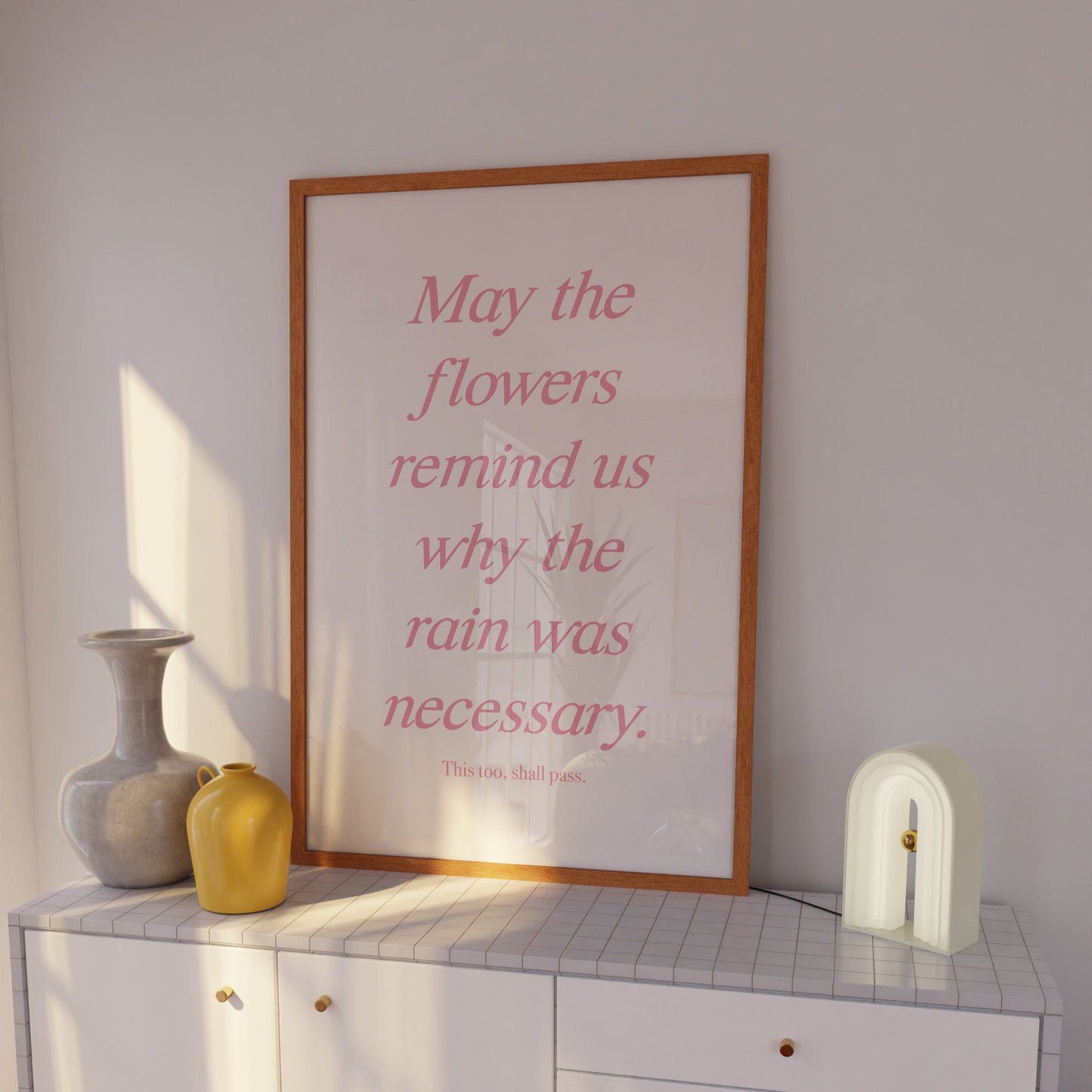 May The Flowers Remind Us Pink Wall Art