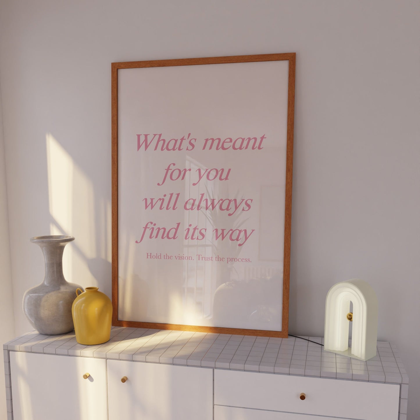 What's Meant For You Will Always Find It's Way Pink Wall Art