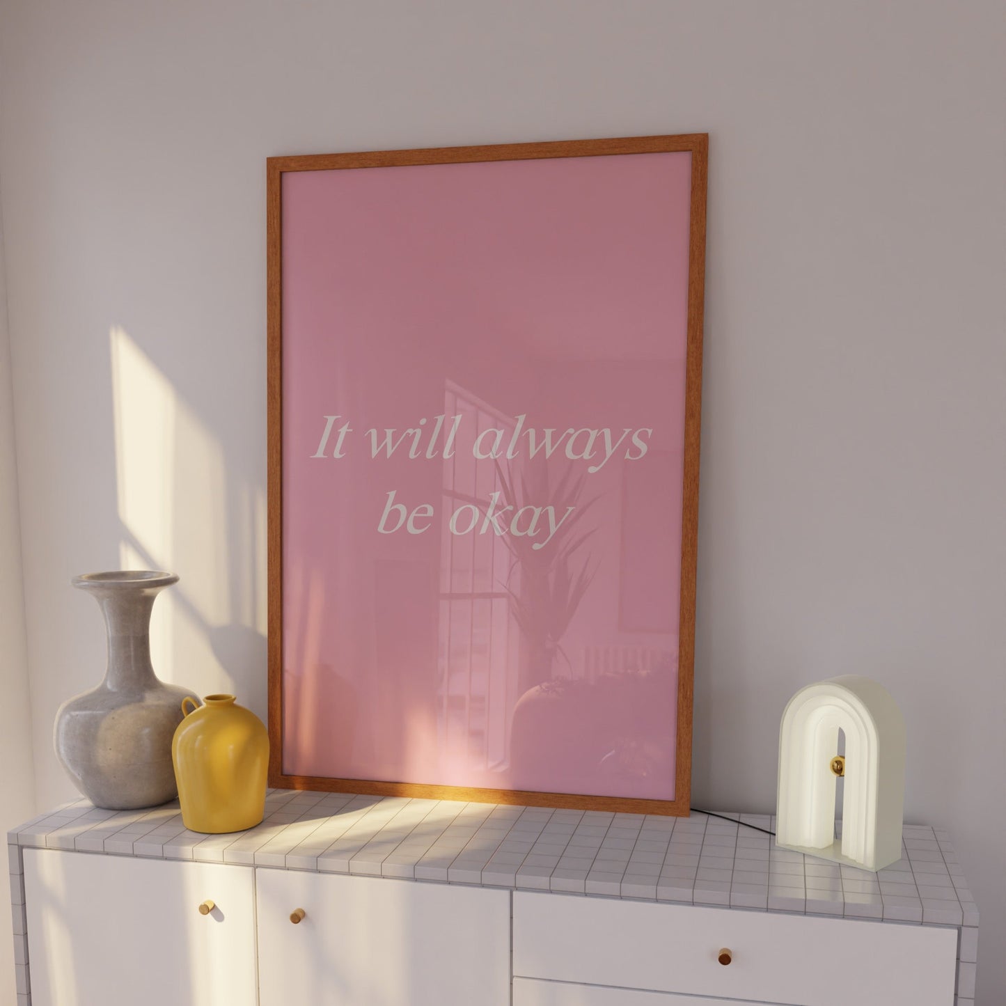 It Will Always Be Okay Pink Wall Art