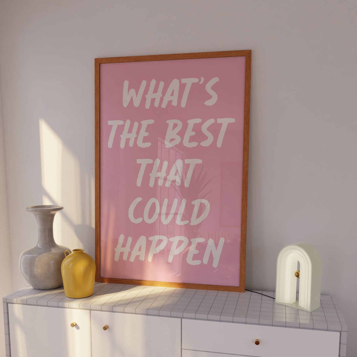 What's The Best That Could Happen Pink And White Wall Art