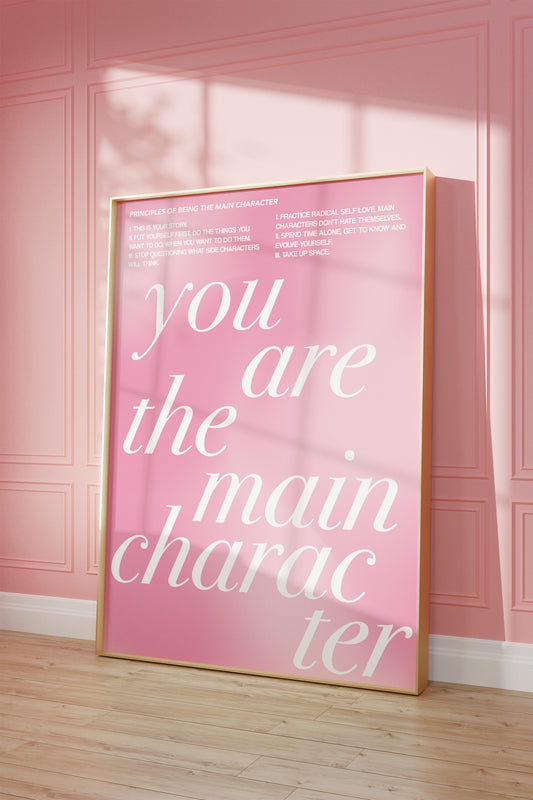 You Are The Main Character Pink Gradient Wall Art
