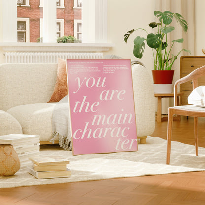 You Are The Main Character Pink Gradient Wall Art