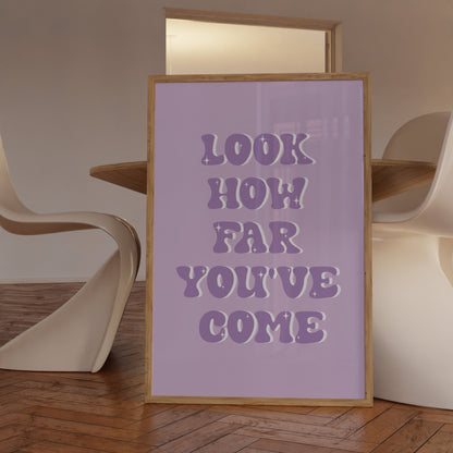 Look How Far You've Come Purple Wall Art