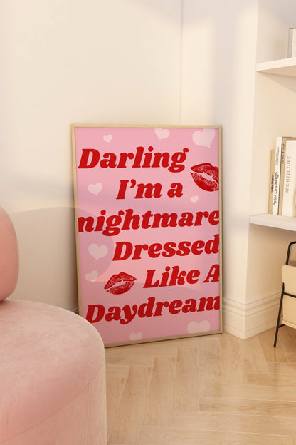 Darling I'm a Nightmare Dressed Like a Daydream (1989) Wall Art