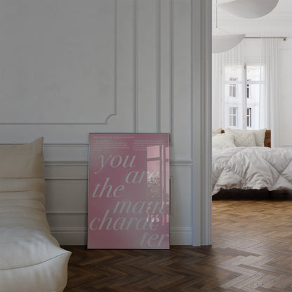 You Are The Main Character Pink Gradient Wall Art