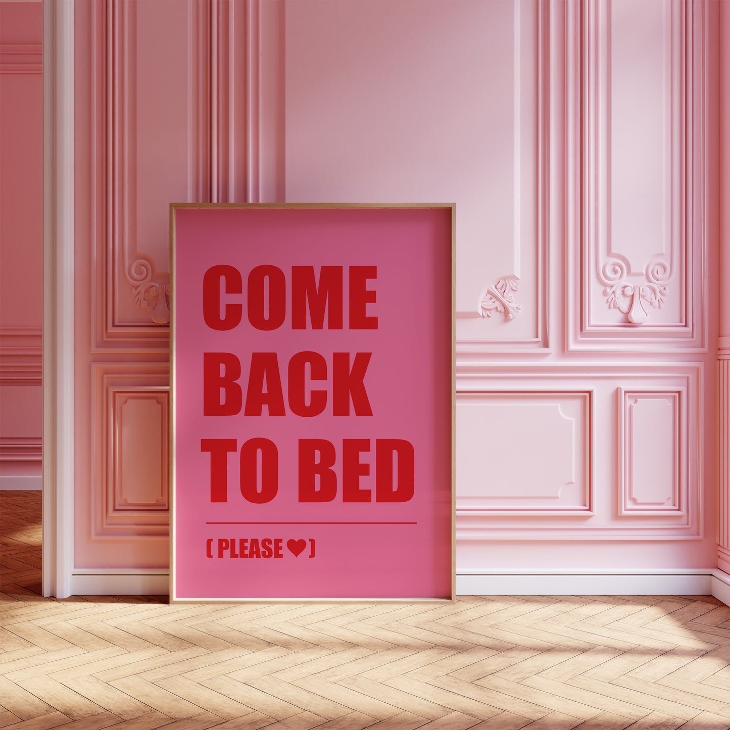Come Back To Bed Pink And Red Wall Art