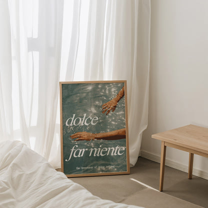 Dolce Far Niente Wall Art