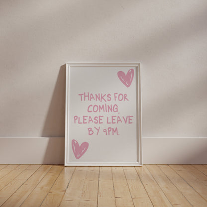 Please Leave By 9PM Pink Wall Art