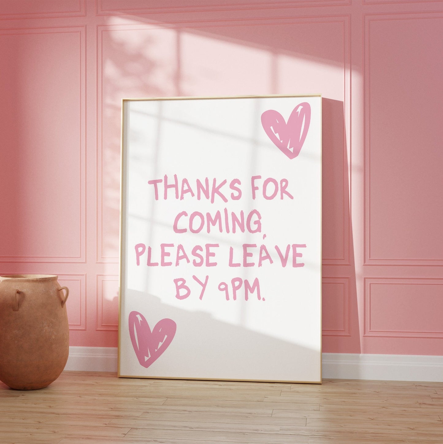 Please Leave By 9PM Pink Wall Art