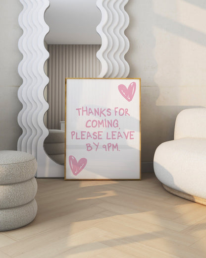 Please Leave By 9PM Pink Wall Art