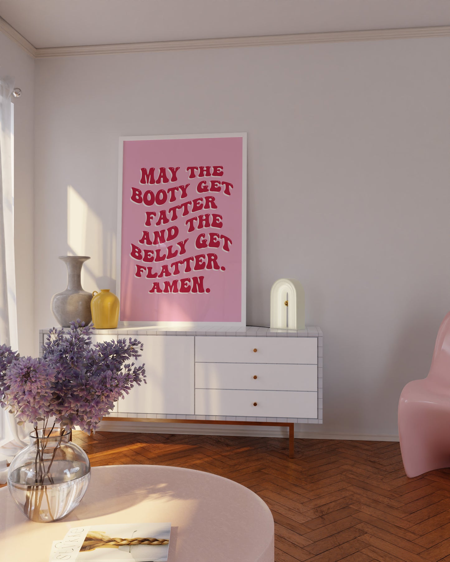 May The Booty Get Fatter And The Belly Get Flatter Pink and Red Wall Art