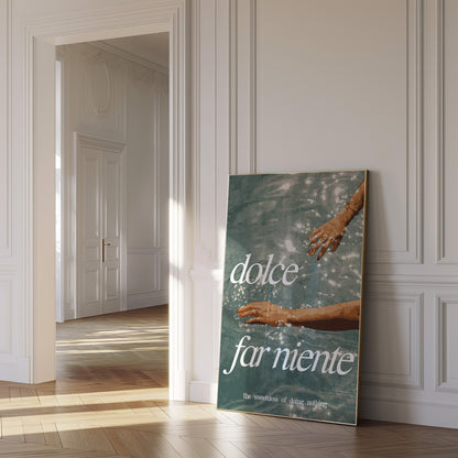 Dolce Far Niente Wall Art
