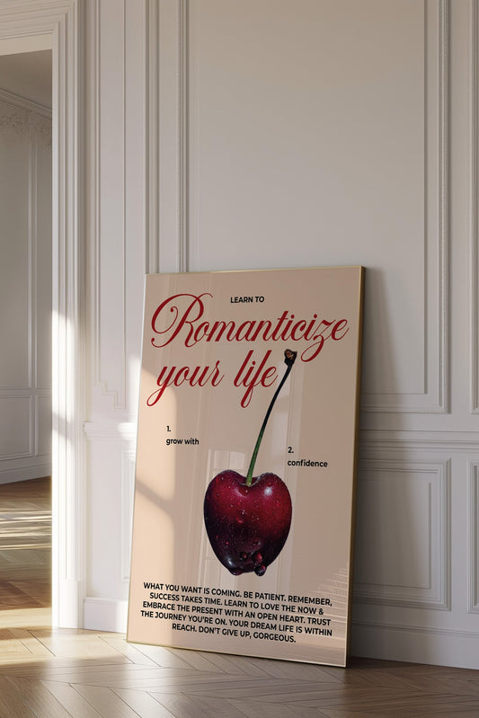 Digital wall art print with “Romanticize Your Life” quote and cherry design.