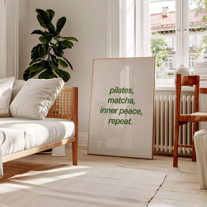 Pilates, Matcha, Inner Peace, Repeat Wall Art