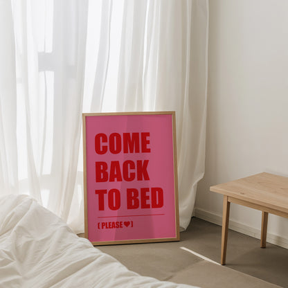 Come Back To Bed Pink And Red Wall Art