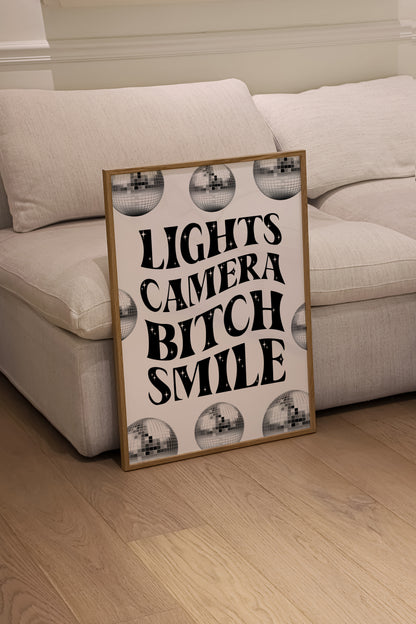 Lights Camera B*tch Smile Wall Art