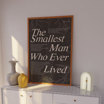 The Smallest Man Who Ever Lived Wall Art