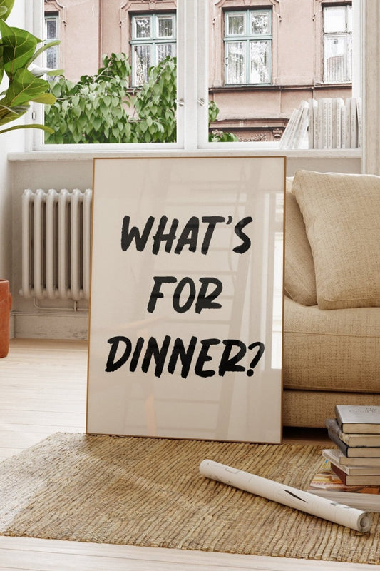 What's For Dinner Wall Art